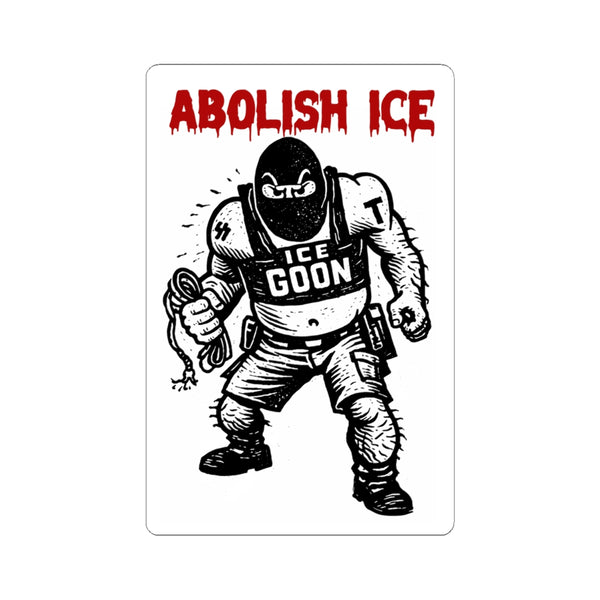 Abolish ICE 'Ice Goon' Kiss-Cut Sticker — Protest / Political Activist Decal