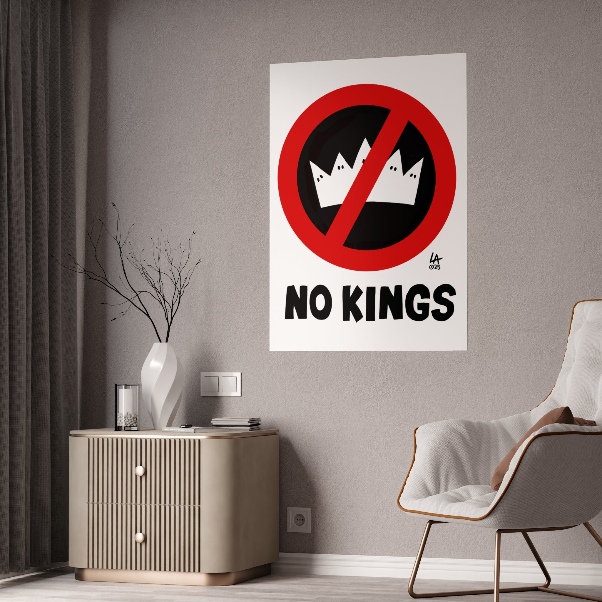 No Kings Art Poster - Good for Rallies and Outdoor Use