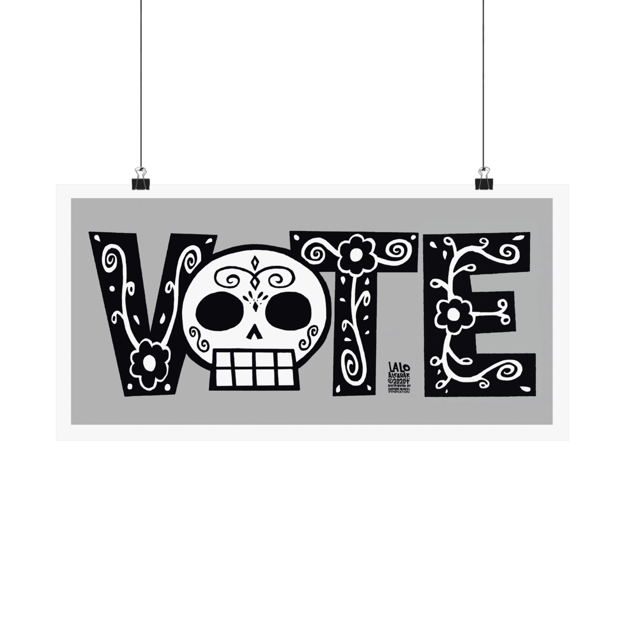 Vote Sugar Skull Matte Horizontal Poster by Lalo Alcaraz — Day of the Dead Voter Pride Wall Art