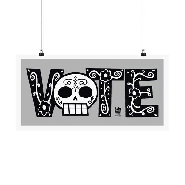 Vote Sugar Skull Matte Horizontal Poster by Lalo Alcaraz — Day of the Dead Voter Pride Wall Art