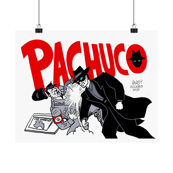 Pachuco Art Poster by Lalo Alcaraz