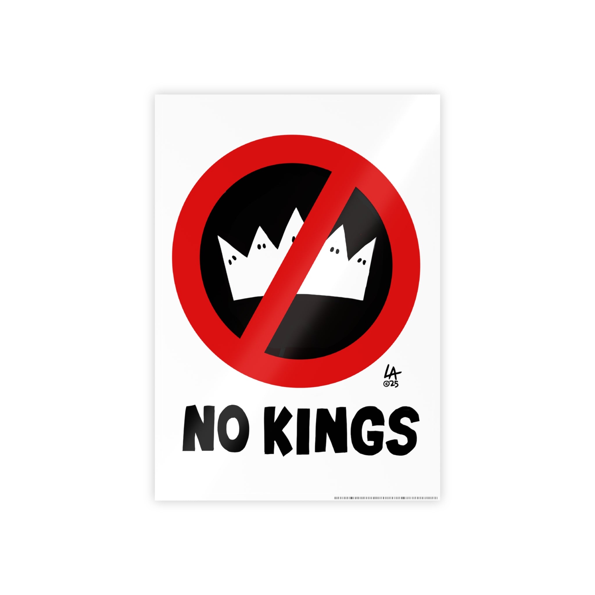 No Kings Art Poster - Good for Rallies and Outdoor Use