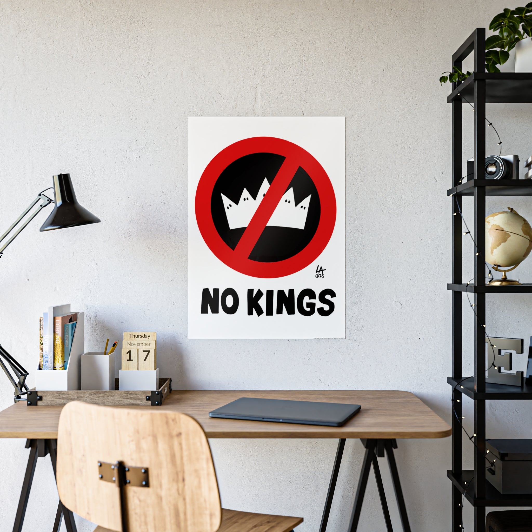 No Kings Art Poster - Good for Rallies and Outdoor Use