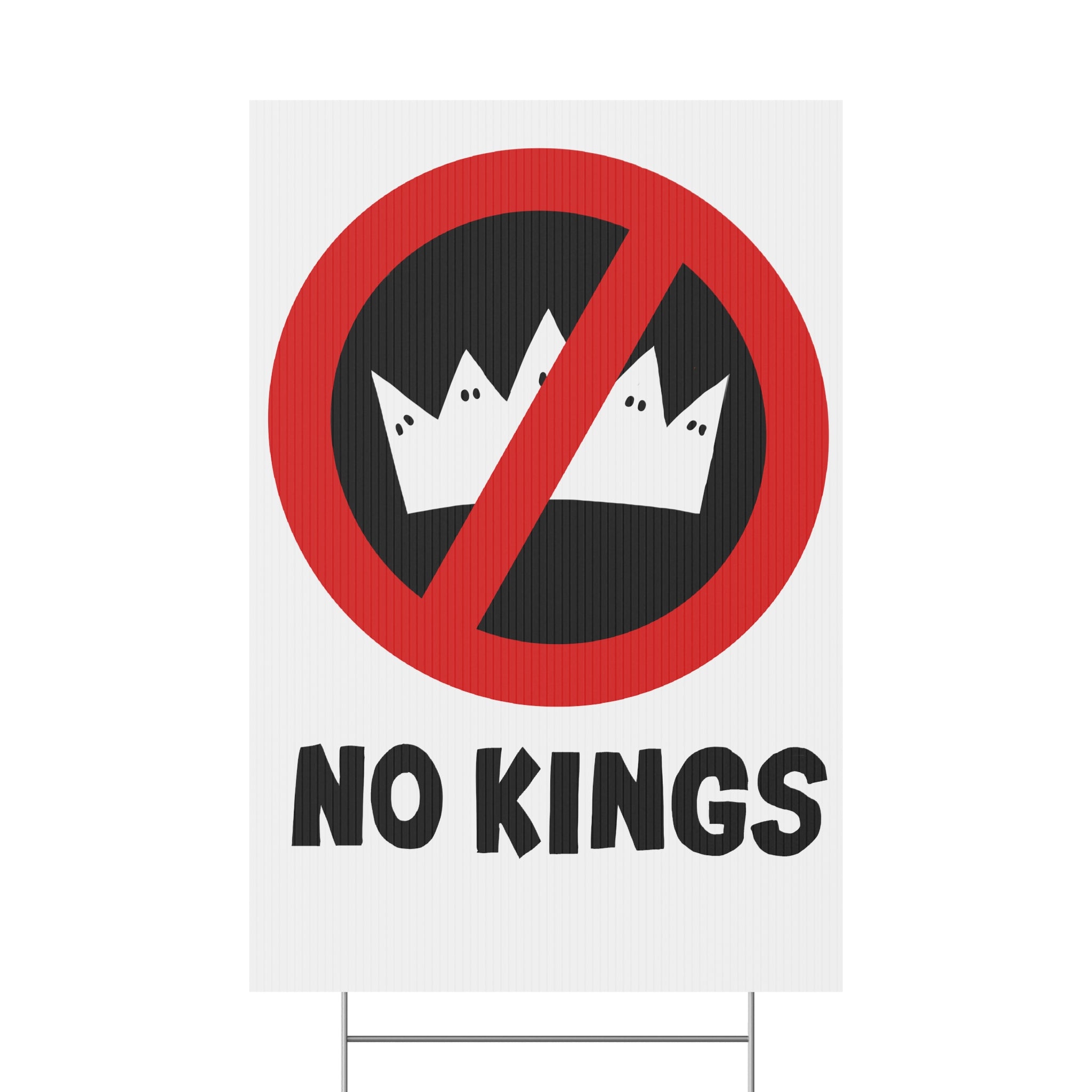 No Kings Anti-Monarchy Political Plastic Yard Sign