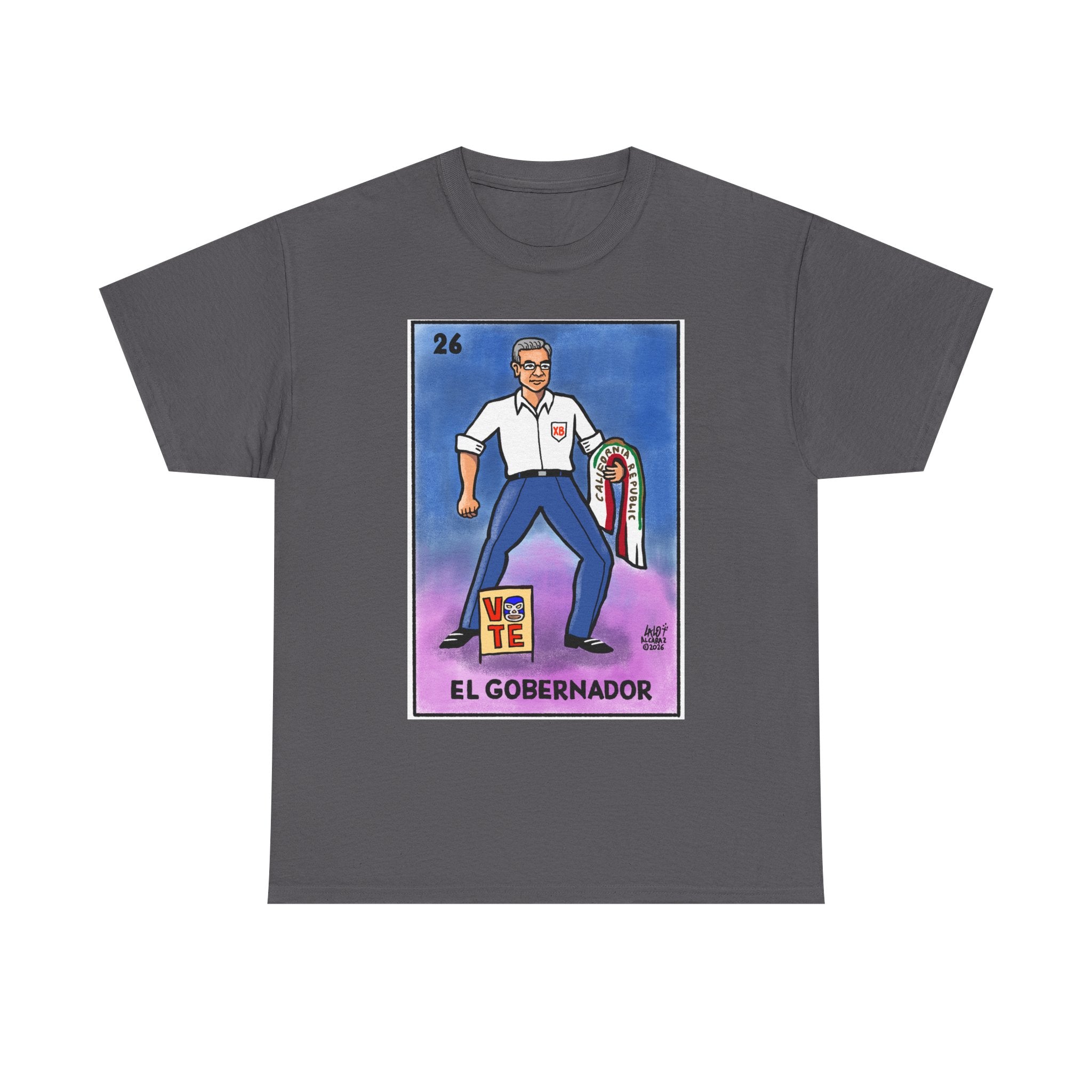 EL GOBERNADOR  t-shirt — by LALO ALCARAZ Political Graphic T-Shirt