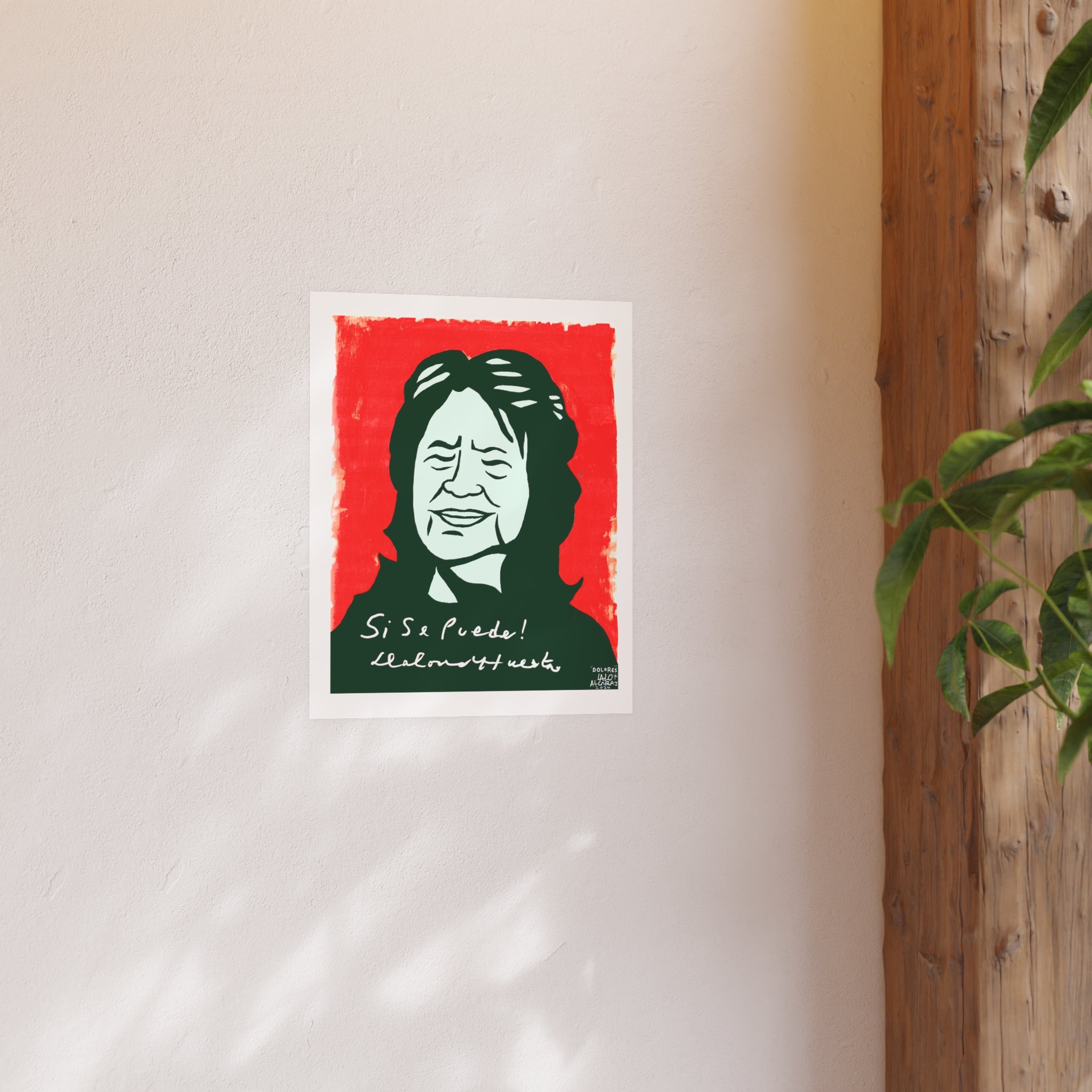 Dolores Huerta 'Sí, Se Puede' Poster — Labor Rights / Chicano Art Print