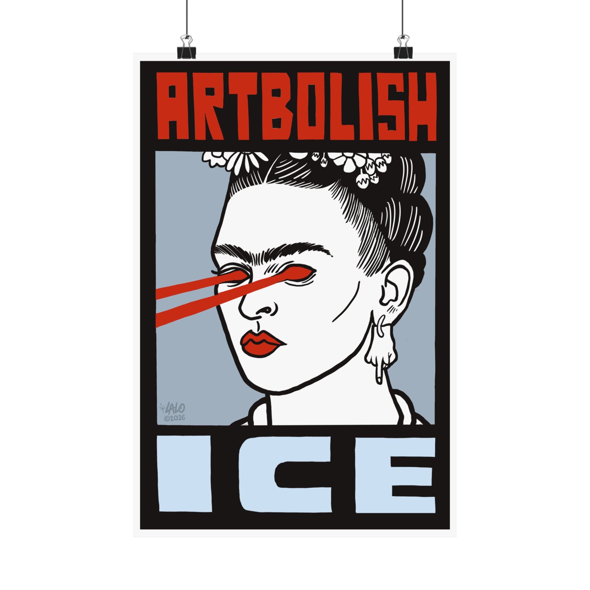 "ARTBOLISH ICE" Matte Vertical Art Print by Lalo Alcaraz