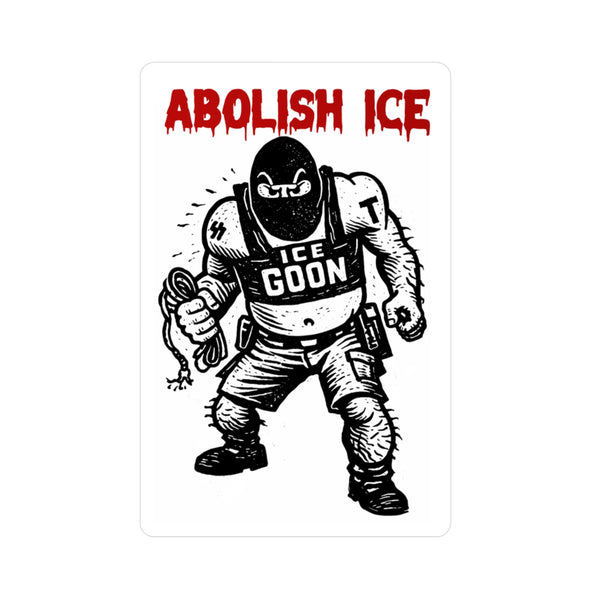 Abolish ICE Vinyl Sticker — 'ICE Goon' Protest Kiss-Cut Decal