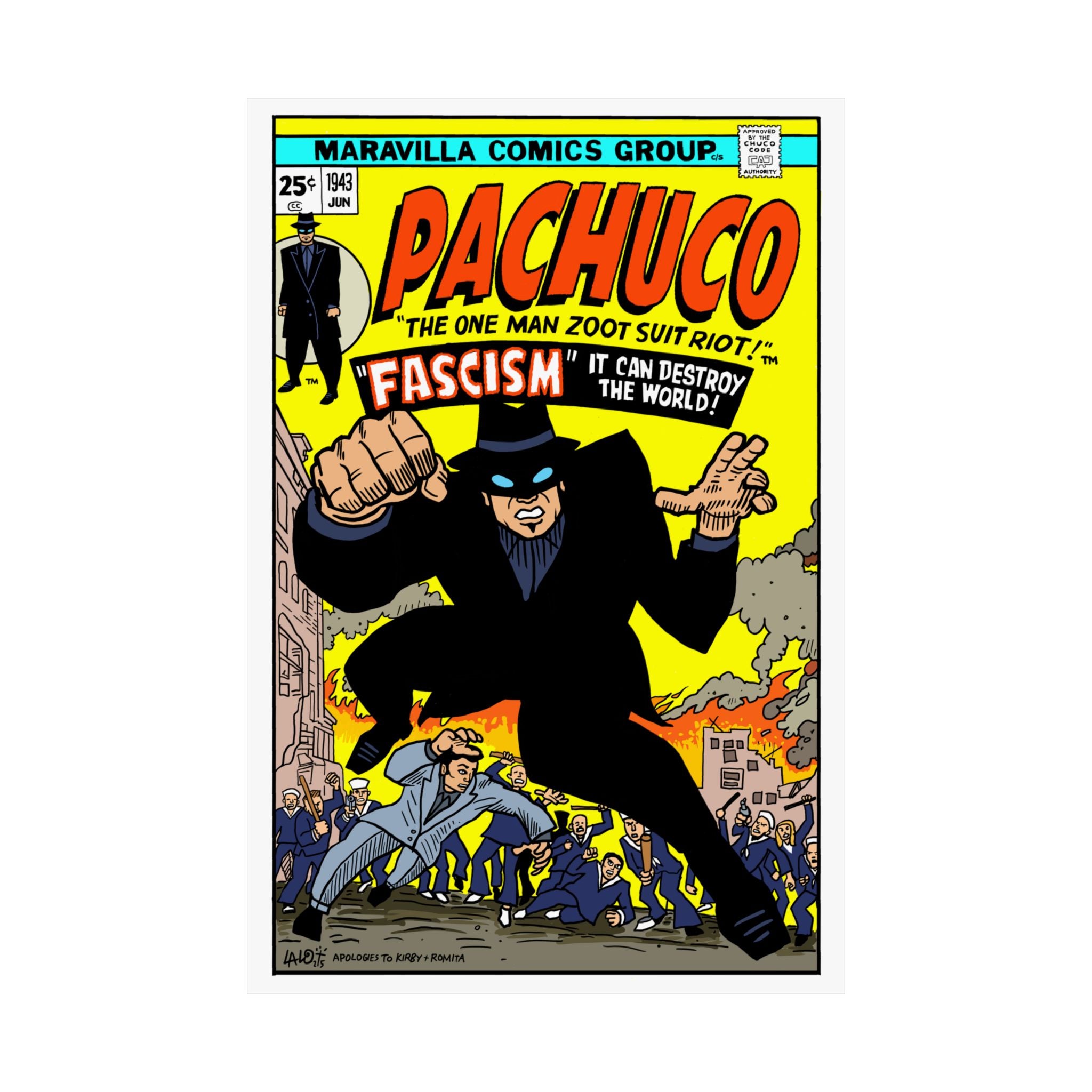 PACHUCO: The One Man Zoot Suit Riot!  by Lalo Alcaraz Poster