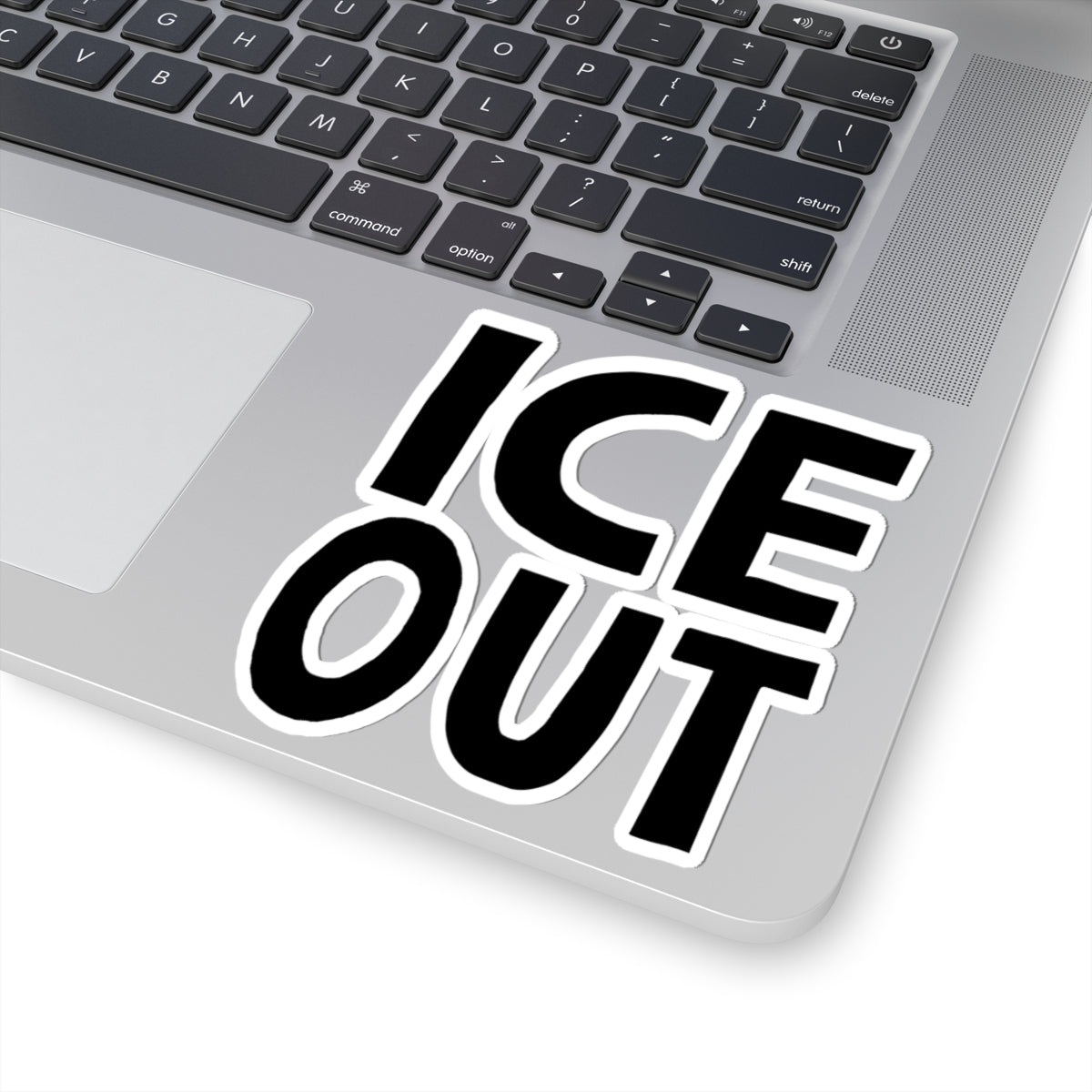 ICE OUT Bold Text Kiss-Cut Sticker — Black Typography Laptop Decal