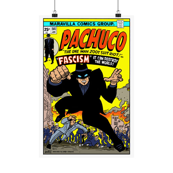 PACHUCO: The One Man Zoot Suit Riot!  by Lalo Alcaraz Poster